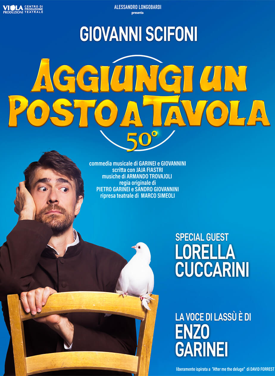 Locandina di Aggiungi un posto a tavola – replica delle 21:00